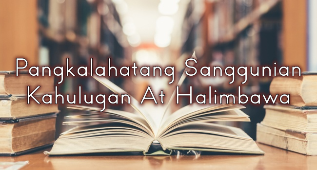 Pangkalahatang Sanggunian Kahulugan At Halimbawa
