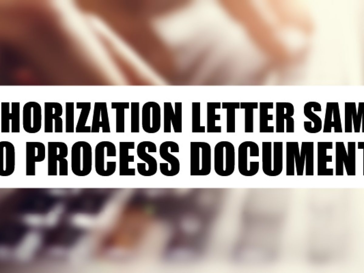 Authorization Letter Sample To Process Documents 1200x900 