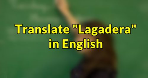 Lagadera in English Translate "Lagadera" in English