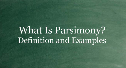 WHAT IS PARSIMONY
