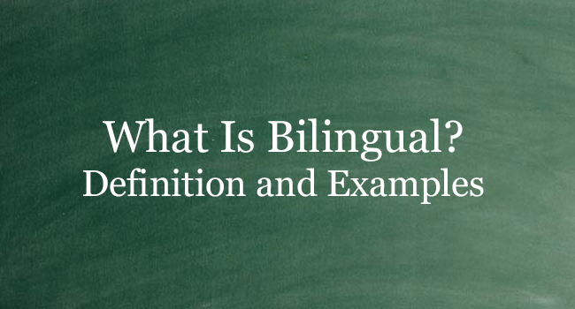 What Is Bilingual