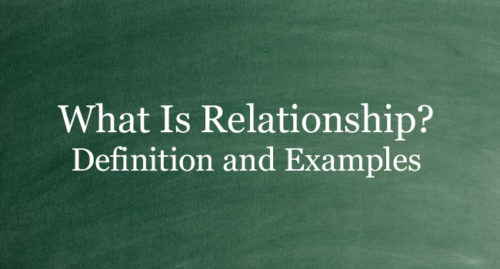 What Is Relationship