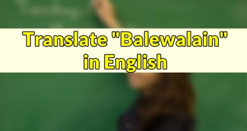 Balewalain in English