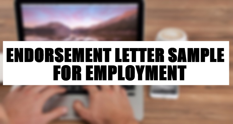 Endorsement Letter Sample For Employment