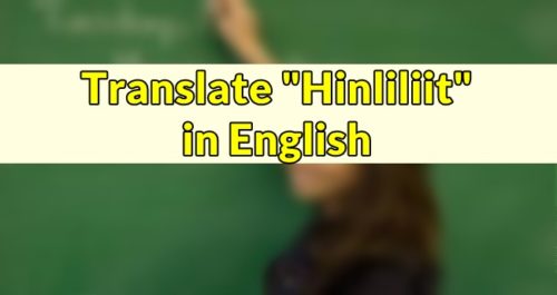 Hinliliit in English