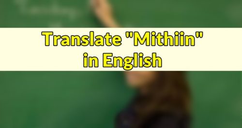 Mithiin in English