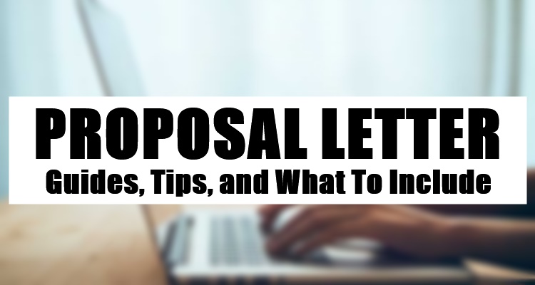 Proposal Letter - Guides, Tips, and What To Include