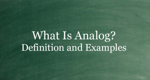 WHAT IS ANALOG