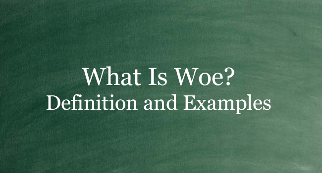 WHAT IS WOE