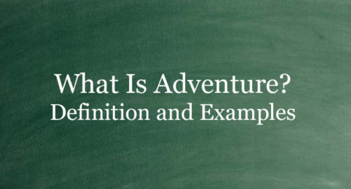 What Is Adventure