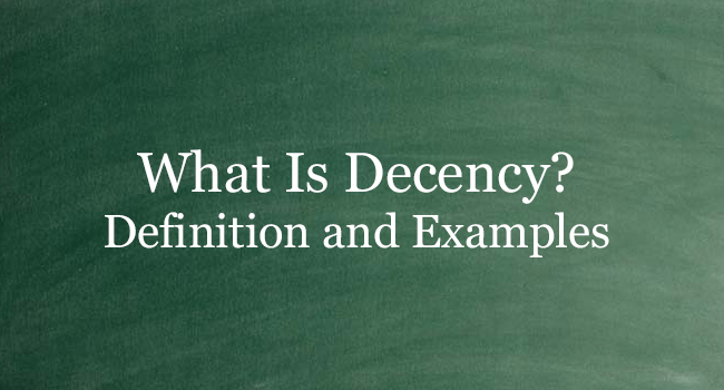 What Is Decency
