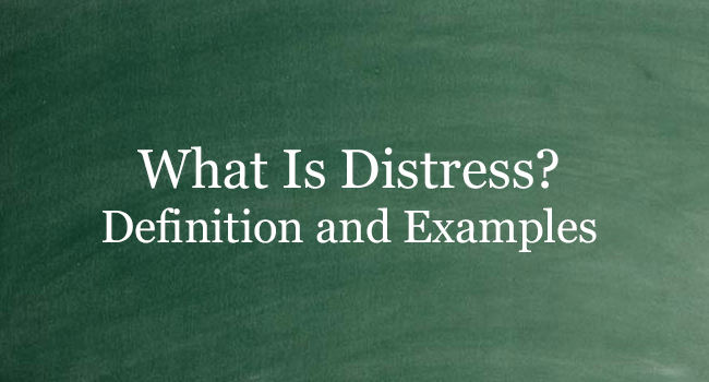 what-is-distress-definition-and-usage-of-this-term