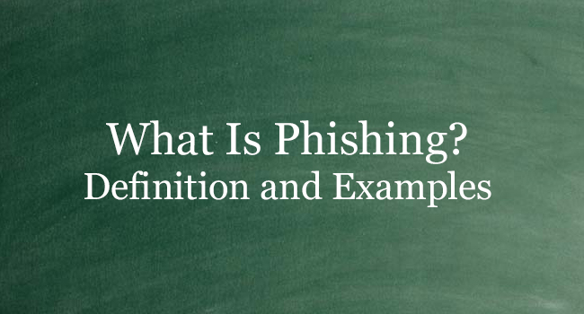 What Is Phishing