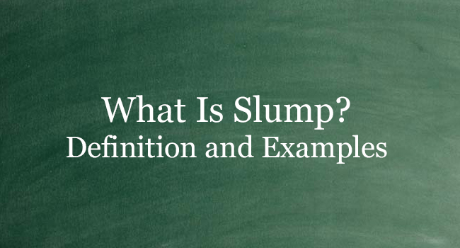 What Is Slump