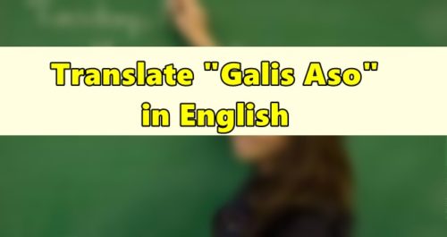 Galis Aso in English