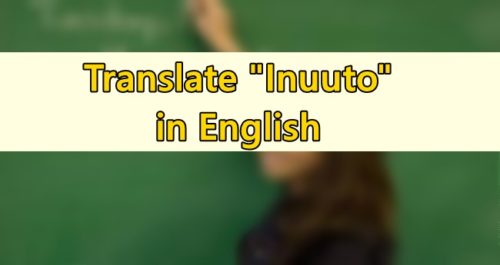 Inuuto in English