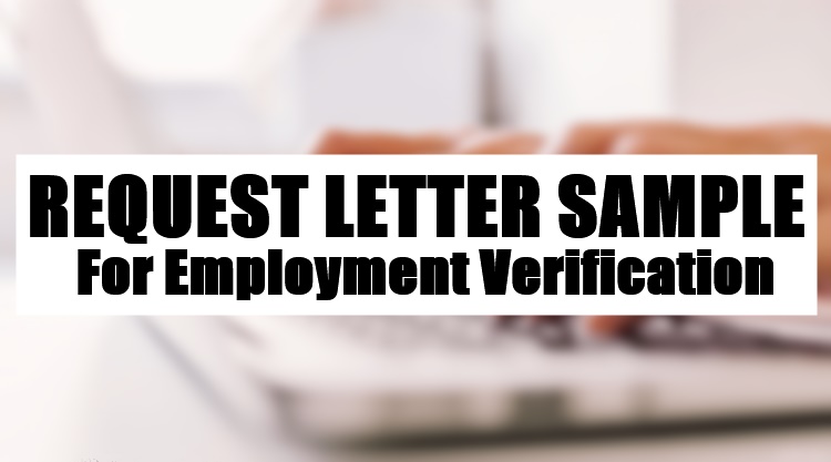 Request Letter Sample For Employment Verification