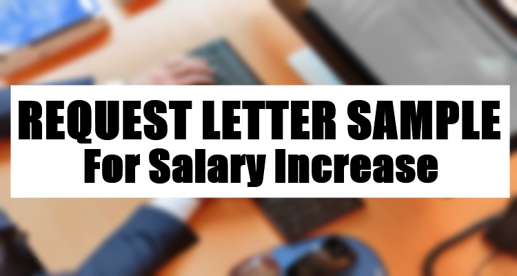 Request Letter Sample For Salary Increase