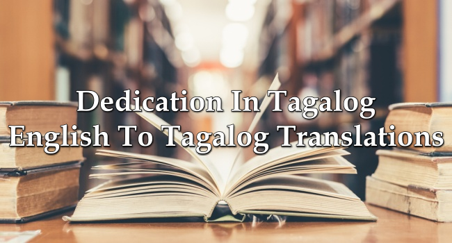 dedication in research tagalog