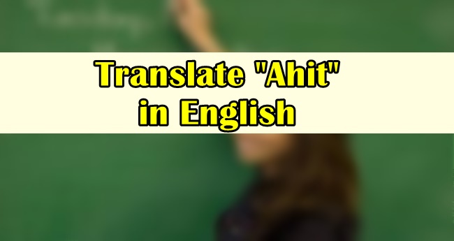 Ahit in English