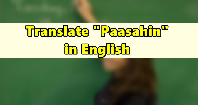 Paasahin in English - Translate "Paasahin" in English