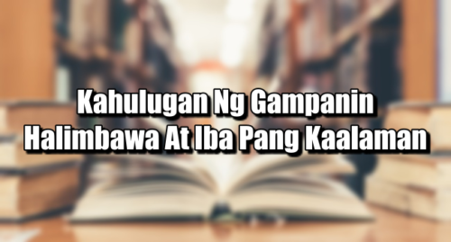 Kahulugan Ng Gampanin – Halimbawa At Iba Pang Kaalaman