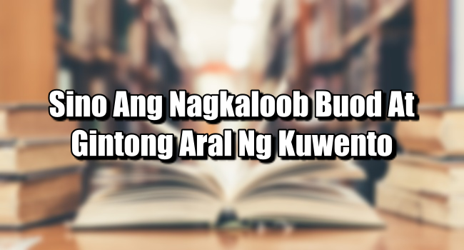 Sino Ang Nagkaloob Buod At Gintong Aral Ng Kuwento