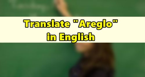 Areglo in English