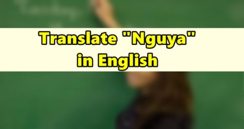 Nguya in English