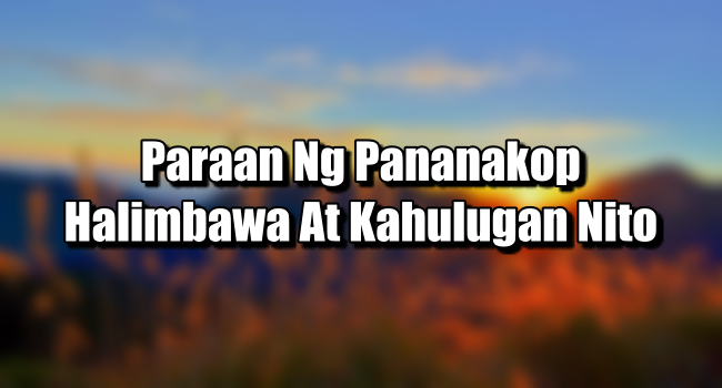 Paraan Ng Pananakop – Halimbawa At Kahulugan Nito