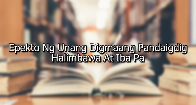 Epekto Ng Unang Digmaang Pandaigdig – Halimbawa At Iba Pa