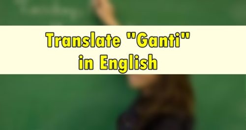 Ganti in English