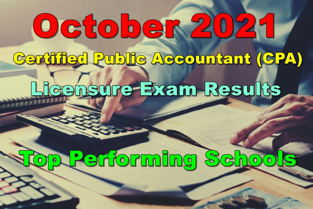 CPA Board Exam Results October 2021 (Top Performing Schools)