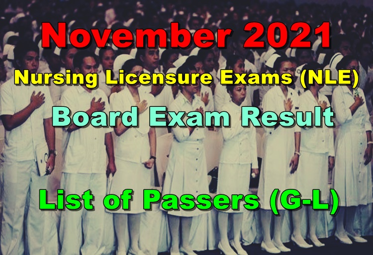 Nursing Board Exam Result November 2021 NLE List of Passers (GL)