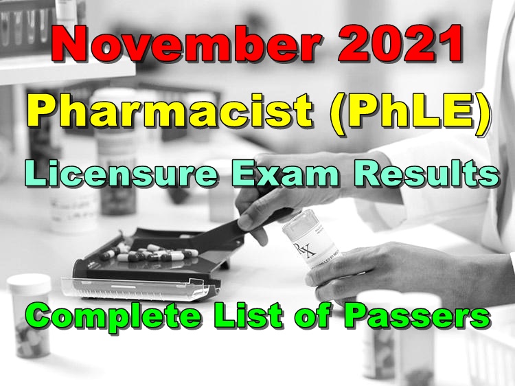 Pharmacist Board Exam Result November 2021 COMPLETE LIST