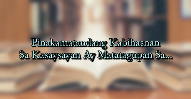 Pinakamatandang Kabihasnan Sa Kasaysayan Ay Matatagupan Sa...