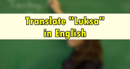 Luksa in English