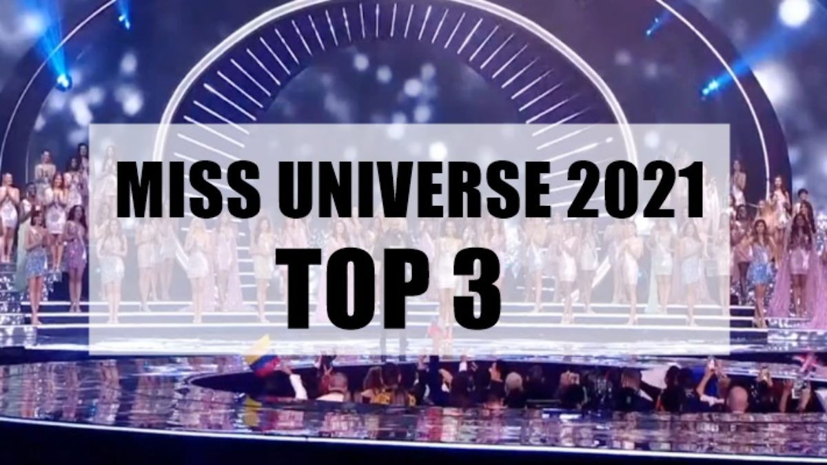 Miss Universe 21 Top 3 Candidates Announced Here Are The Names