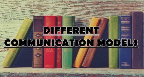 different-communication-models-what-are-the-models-of-communication