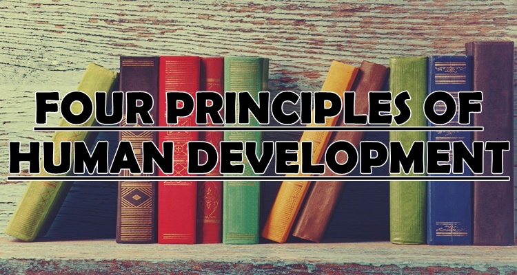 four-principles-of-human-development-their-educational-implications