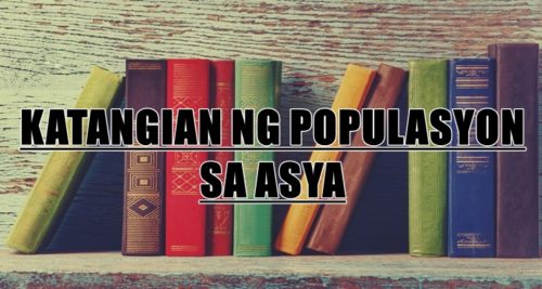 Katangian Ng Populasyon Sa Asya
