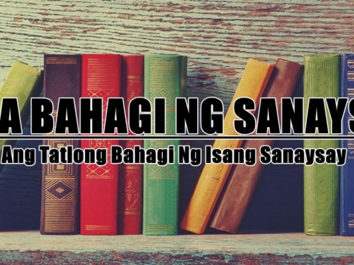 Ibigay Ang Mga Bahagi Ng Sanaysay At Kahulugan Nito Panlabas Bahagi