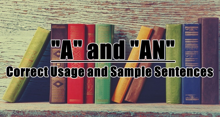 A and An Use