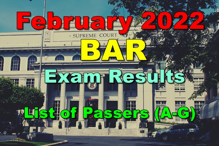BAR Exam Results February 2022 List of Passers (AG)