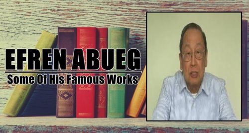 Efren Abueg Famous Works