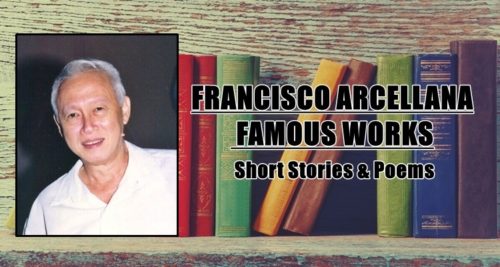 Francisco Arcellana Famous Works