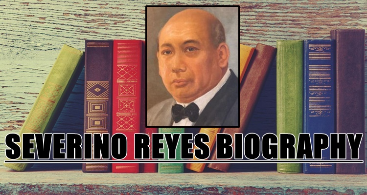 Severino Reyes Biography