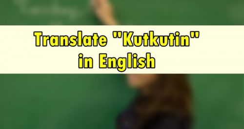 Kutkutin in English