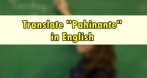 Pahinante in English