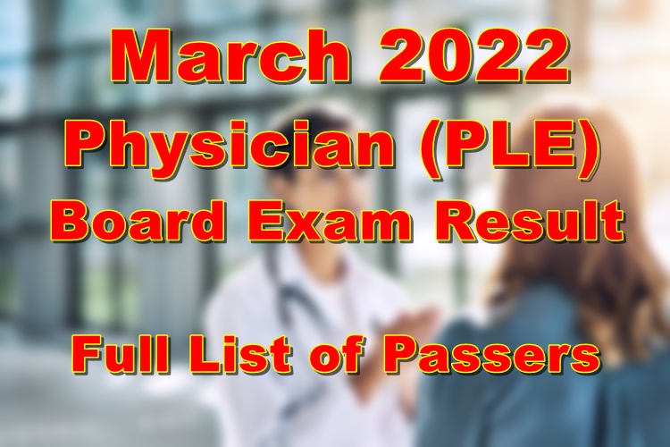 Physician PLE Board Exam Result March 2022 Full List of Passers